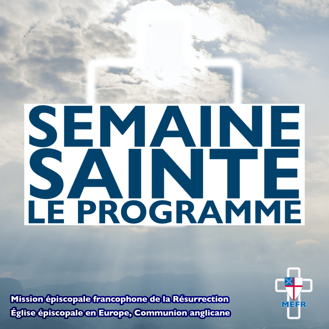 Programme de la Semaine&nbsp;sainte