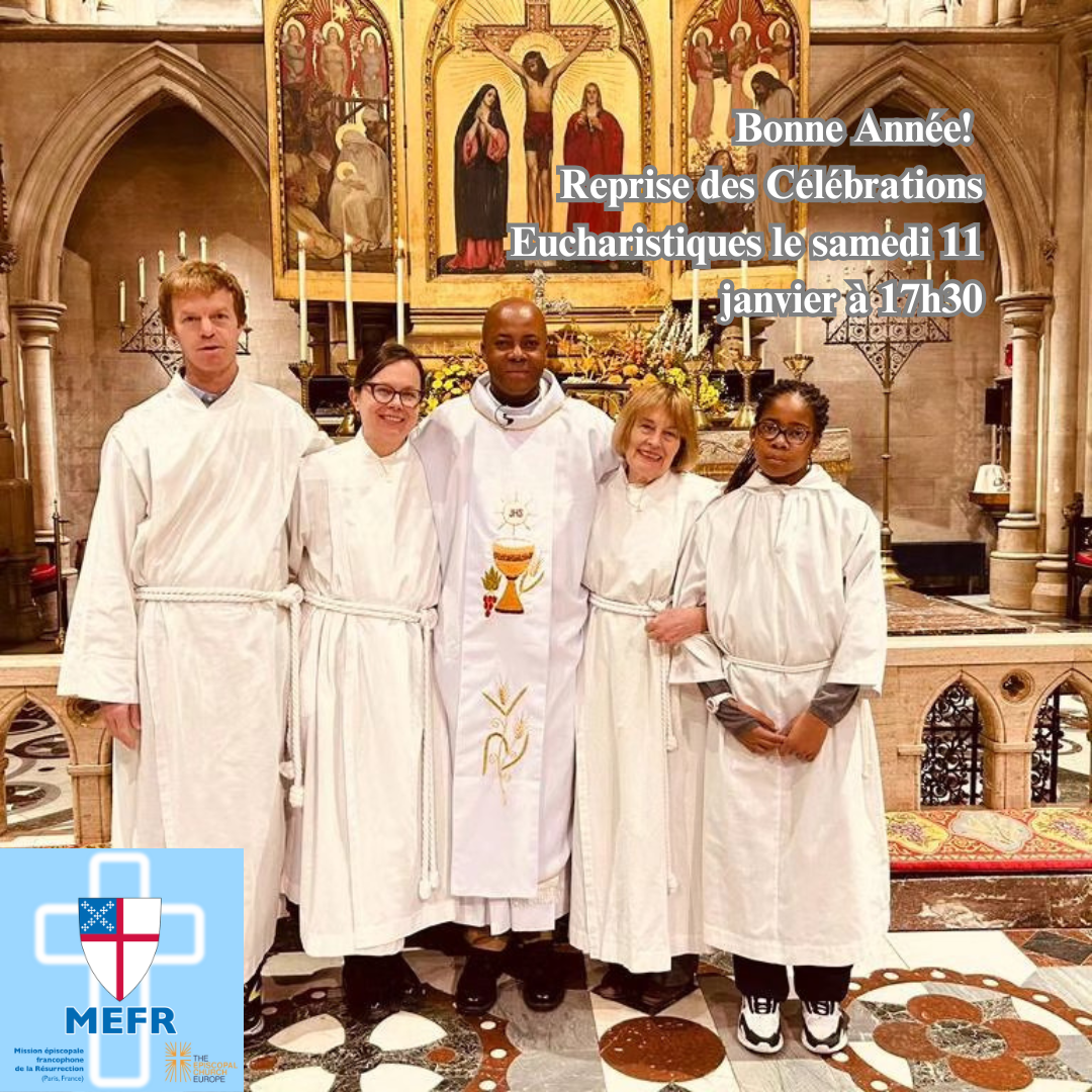 Bonne Année! Reprise des Célébrations Eucharistiques le samedi 11&nbsp;janvier